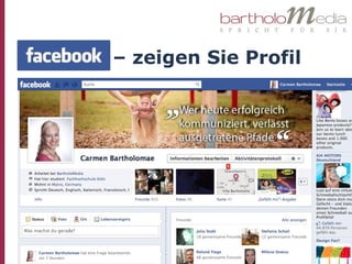 Facebook – zeigen Sie Profil
 
