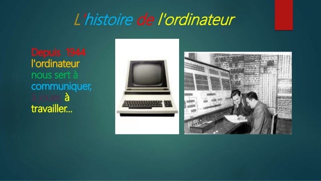 Lhistoire De Lordinateur