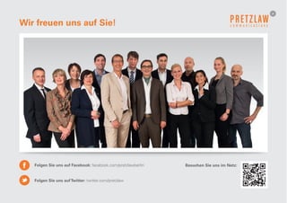 Wir freuen uns auf Sie!




   Folgen Sie uns auf Facebook: facebook.com/pretzlawberlin   Besuchen Sie uns im Netz:


   Folgen Sie uns auf Twitter: twitter.com/pretzlaw
 