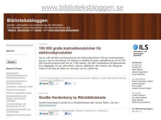www.biblioteksbloggen.se
 
