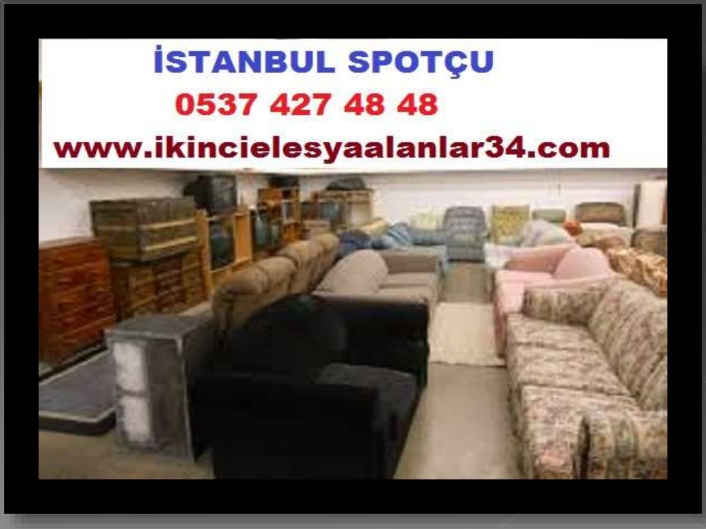 İkbal Caddesi İkinci el Mobilya Alan Yerler 0537 427 48 48