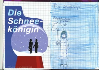 Die Schneekönigin - Tagebuch