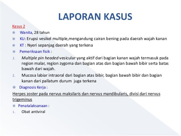 Komplikasi Oral Dari Infeksi Herpes Zoster