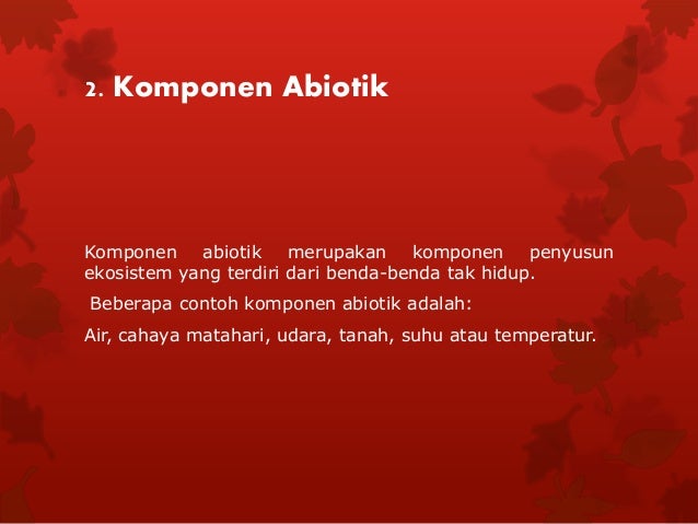 Komponen-komponen ekosistem (IPA SMK kelas XII)