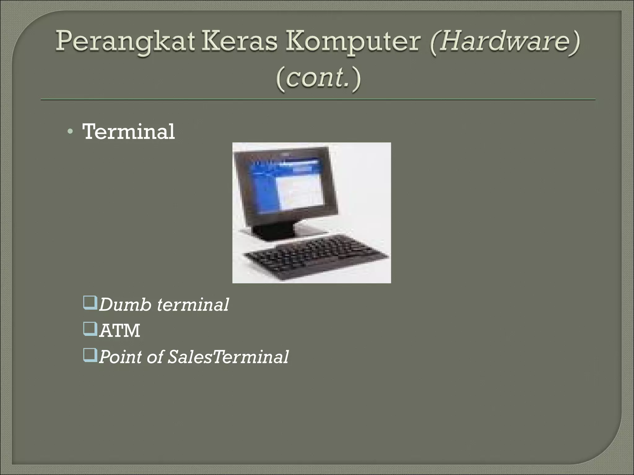 Komponen hardware dan software | PPT