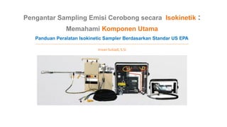 Stack Emision Sampler Comprehensive Guide to Isokinetic Stack Emission Sampling Equipment and ...