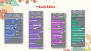 7. Blocks Palette
 