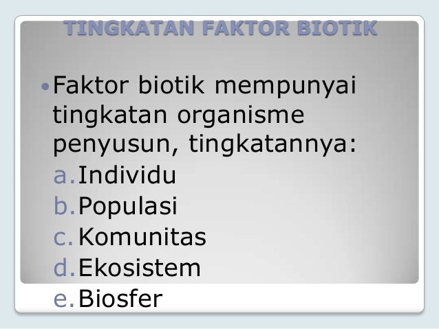 Komponen Penyusun Lingkungan