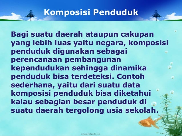 Komposisi penduduk berdasarkan umur dan jenis kelamin