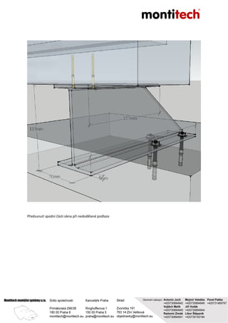 Předsunutí spodní části okna při nedodělané podlaze
 