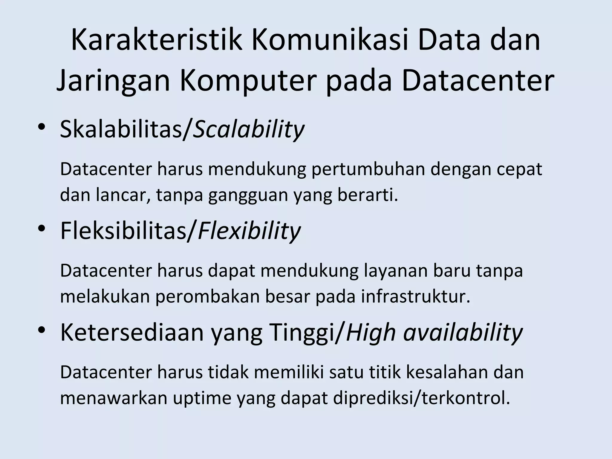 Komunikassi Data Dan Jaringan komputer Pada Datacenter | PPT
