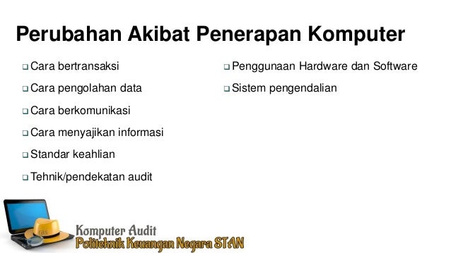  Komputer akuntansi dan audit berbasis komputer 