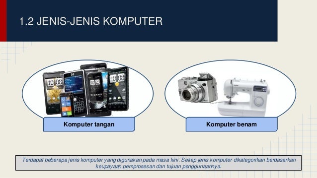 Komputer dan fungsinya Komputer dan fungsinya
