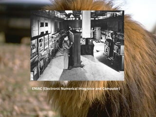 ENIAC (Electronic Numerical Integrator and Computer)
 
