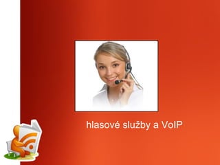 hlasové služby a VoIP 