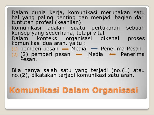 Komunikasi dan interpersonal skill