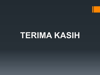 TERIMA KASIH
 