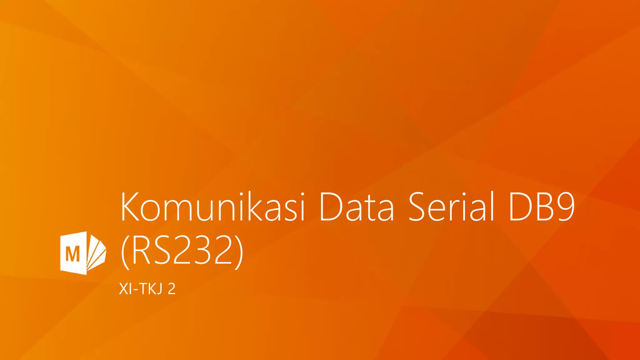 Komunikasi data serial db9 (rs232) | PPT