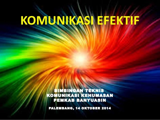 Komunikasi Efektif