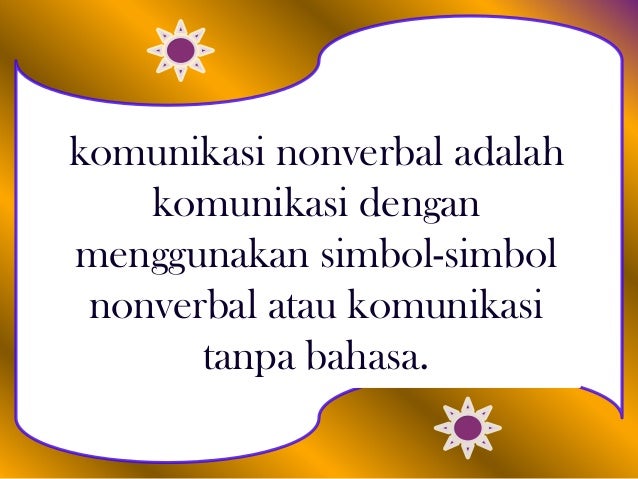 Komunikasi verbal dan non verbal