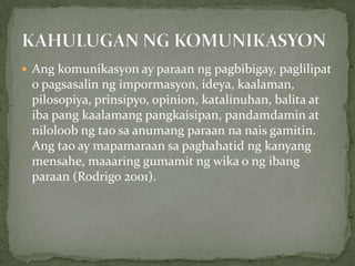 Komunikasyon | PPT