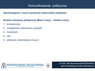 Teorie komunikowania masowego
dr Monika Kaczmarek-Śliwińska
www.monikakaczmarek-sliwinska.pl
Zarządzanie sytuacjami kryzys...