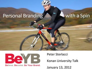 Peter Sterlacci Konan University Talk January 13, 2012 