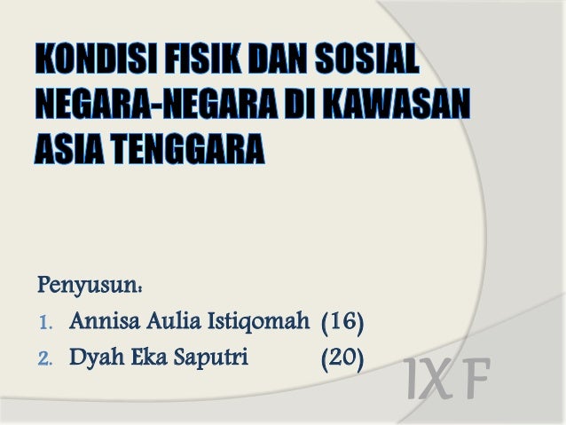 Kondisi Fisik Dan Sosial Negara Negara Di Kawasan Asia Vietnam