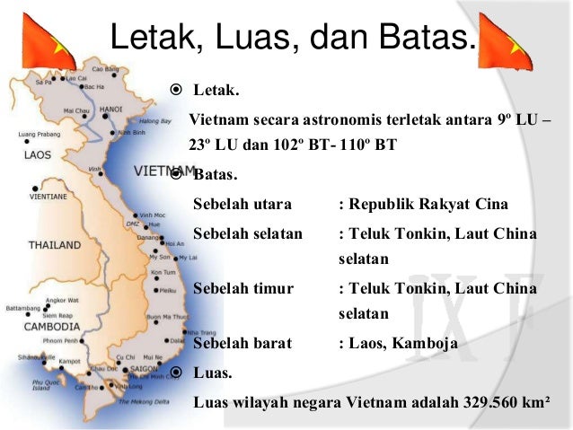 Jelaskan Bentang Alam Negara Vietnam Bagian Utara Berbagai Bagian Penting