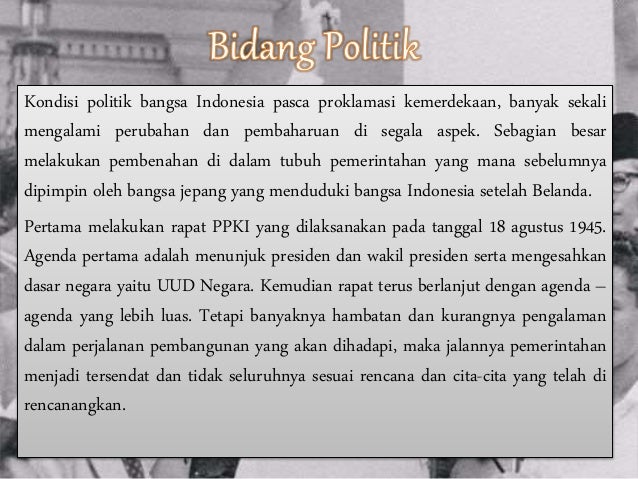 Kondisi Politik Indonesia Pada Awal Kemerdekaan
