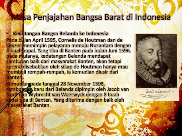 Kondisi Masyarakat Indonesia Pada Masa Penjajahan Kondisi Masyarakat Indonesia Pada Masa Penjajahan