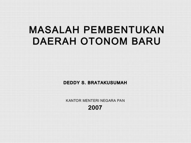 Masalah Pembentukan Daerah Otonom Baru