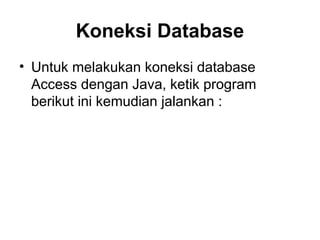 Cara Koneksi database di Java secara sederhana | PPT