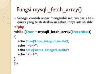 Koneksi PHP ke Database MySQL menggunakan MySQLi Extension | PPT