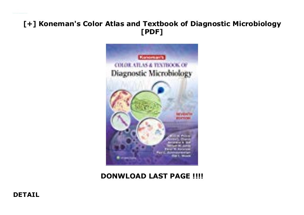 Koneman's Color Atlas and Textbook of Diagnostic Microbiology [PDF]