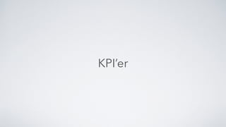 KPI’er
 