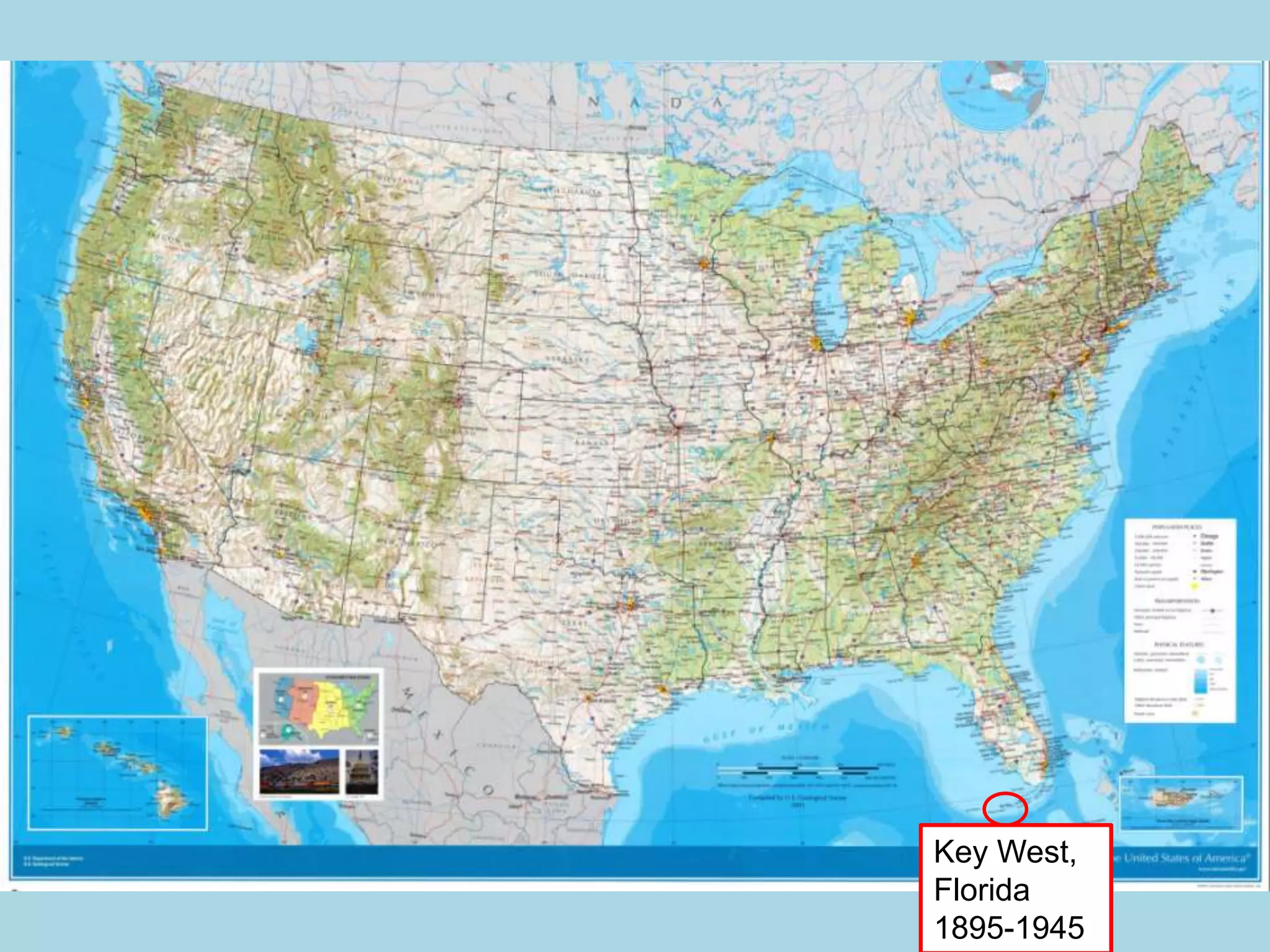 Key West,
Florida
1895-1945
 