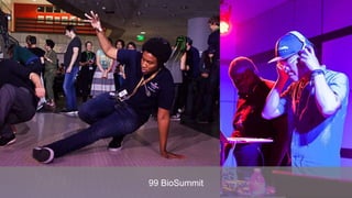 99 BioSummit
 