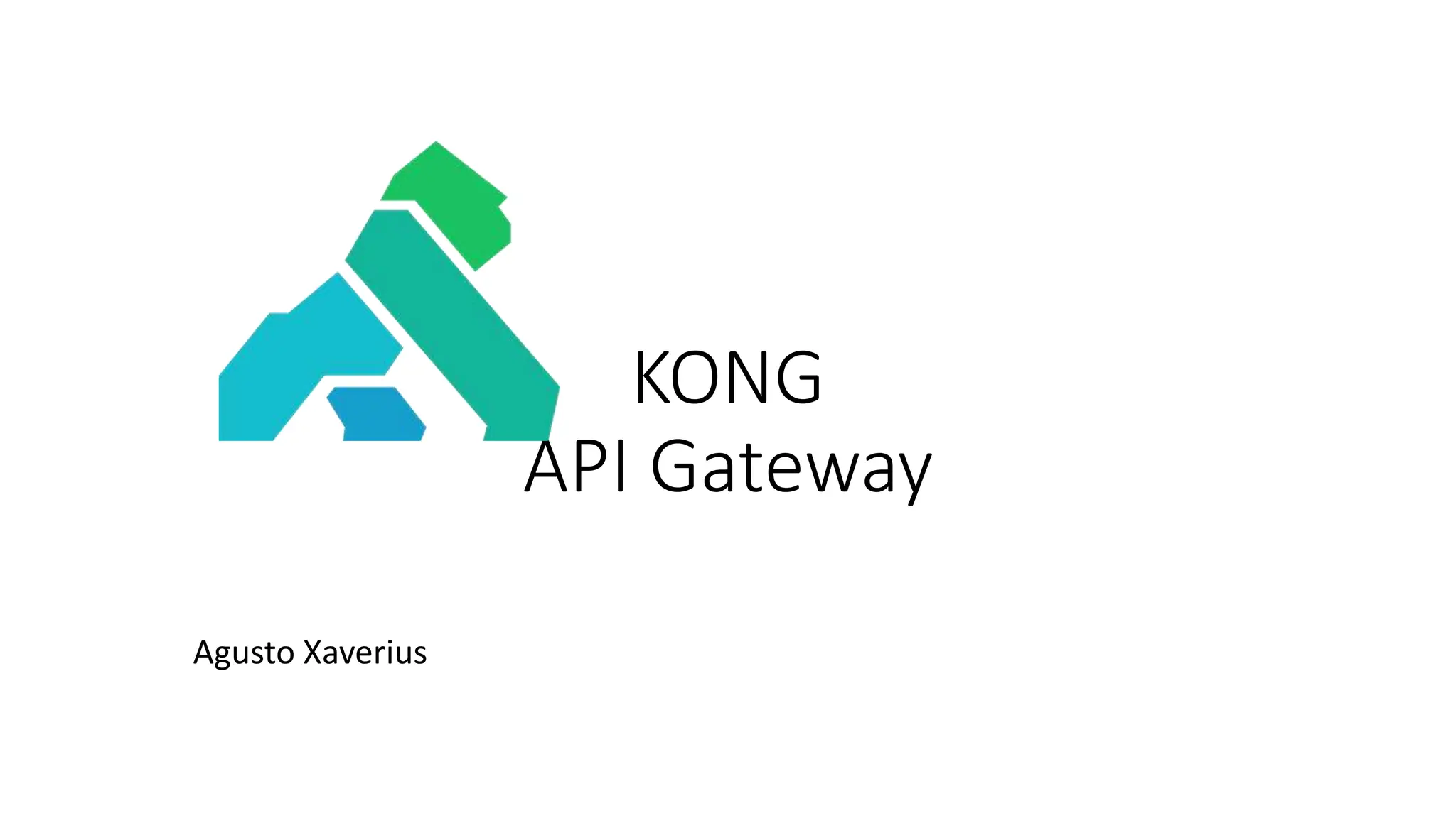 KONG APIGateway pptx