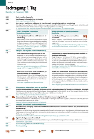 08.30 Check-in und Begrüßungskaffee
09.00 Begrüßung und Eröffnung durch den Vorsitzenden
Steffen Krüger, Projektleiter, T.A. Cook
09.15 Smart Factory – Möglichkeiten und Grenzen der Digitalisierung für eine nachhaltige prädiktive Instandhaltung
Technologie-Wunder und hype-cycle 4.0 I Die Produktion von morgen in der Ultraeffizienzfabrik | Mobile Instandhaltung als Baustein der Digitalisierung |
Sicherheit im System und für die Mitarbeiter | Der Weg zur nachhaltigen, prädiktiven Instandhaltung
Dr. Siegfried Stender, Leiter strategische Projekte, Fraunhofer-Institut für Produktionstechnik und Automatisierung IPA
10.00 ForumA:Geräteauswahl,Einführung und
Anwendungserfahrungen
Forum B: Innovationen der mobilen Instandhaltung &
Mixed Reality
EinsatzmöglichkeitenundGrenzenmobilerSystemeinder
Instandhaltung
WelchemobilenLösungenpassenzudengefordertenAufgaben
undwoliegendieGrenzen?|AuswahleinergeeignetenGeräteplatt-
form|SystemintegrationindiebestehendeIT-Landschaft|Intel-
ligenteVernetzunginternerundexternerAnwendungsgruppen
Gerrit Schlossar, Leiter Fachabteilung Kunden- und Projektbe-
ratung, Energie Steiermark AG
InnovativeInstandhaltungsprozessevomSmartphone
zurDatenbrille
Mobility Roadmap | Zukunftsweisende App-Entwicklung | Demon-
stration der Technologie | Integration von Datenbrillen in die Instandhal-
tungsprozesse
Francesco Puglisi, Business-Partner Instandhaltung, und Dr. Frank Künzel,
SAP Prozessbetreuer & Entwickler, Infraserv GmbH & Co. Höchst KG
10.45 Kaffeepause und Gelegenheit zum Besuch der Ausstellung
11.15
EinsatzmobilerInstandhaltungsanwendungenmitSAP
Ausgangslage vor der Einführung der mobilen Instandhaltung |
Mobile Prozesse in der Instandhaltung | Zielsetzung und Pro-
jektdurchführung: Festlegung der Abläufe, Geräteauswahl,
EinbindungderMitarbeiter,IT-Organisation|Sicherstelleneiner
Geräte-undPlattformunabhängigkeit|Integrationdermobilen
Plattform mit SAP
RolandNobis,SachgebietsleiterInstandhaltung,AVGAbfallent-
sorgungs- und Verwertungsgesellschaft Köln mbH
MobileLösungfürdenBetriebunddieInstandhaltungvon
Gashochdrucknetzen–einErfahrungsbericht
GesamteinführungSAPEAMundSAPWorkManager|Besondere
Anforderungen für mobile Applikationen im Gashochdruck-
bereich | GIS Integration zur Verortung von Störmeldungen |
Betriebliche Erfahrung
Franck Gigon, Projektleiter, Creos Deutschland GmbH
Vom Papierbeleg zur mobilen Offline-Lösung für den weltweiten Au-
ßendienstimMaschinenbau
Change Management: Von Papier und SAP GUI hin zu Laptop und Smart-
phone | Integration in den Gesamtprozess zur Schaffung von Mehrwer-
ten | Eine Lösung für alle Anforderungen des Außendienstlers | Journal –
vertriebliche Daten für Servicetechniker, z.B. offene Lieferungen | Entwick-
lungsplattform für eigene Weiterentwicklungen
Marco Grieger, Projektleiter SAP HCM/SD/CATS Geschäftsapplikationen &
Prozesse (GIG), manroland Goss Group
NDT 4.0 – iIoT web-basierende, zerstörungsfreie Werkstoffprüfung
Web-basierende sensorische Überwachung der strukturellen Integrität an
GFK-BauwerkenundRohren|WanddickenerfassunganGFK-RohrenmitPrädik-
tion|ÜberwachungvonKunststoffschweißnähten|SensorischeÜberwachung
derWanddickenabnahmesowieZunahmedurchAblagerungenanStahlrohren,
BehälternundanderenStrukturen|Web-basierende,sensorischeÜberwachung
von Schweißnähten
MathiasMüggenburg,HeadofR&D,Kurotec-KTSKunststofftechnikGmbH
12.45 Mittagspause und Gelegenheit zum Besuch der Ausstellung
14.00 ErfolgreichmobilundnaheamSAP-Standard?PortfolioüberblickundAnwendungsbeispielefürdieaktuellenSAP-LösungenundTechnologien
Cloud-basierte mobile Systeme mit SCP und SAP Asset Manager | Anwendungsbeispiele und Templates für den SAP Work Manager | Überblick über Core
Systems als ganzheitliches Field Service System | Effiziente Disposition im SAP System mit EvoPlan 2.0
Gregor Bender, Managing Director, Evora IT Solutions GmbH
14.45 Diskussion: Augmented Reality Training – funktioniert Mitarbeiterschulung im digitalen Raum?
Können komplexe technische Sachverhalte eins zu eins dargestellt und übertragen werden? | Wie klappt der Lerntransfer in die Realität? | Besondere
Herausforderungen im demografischen Wandel
Interaktive Diskussionsrunde mit Teilnehmern und Referenten
15.30 Kaffeepause und Gelegenheit zum Besuch der Ausstellung
16.00 WiedieWürzburgerVersorgungs-undVerkehrs-GmbHihreInstandhaltungsprozessekonzernweitmobilisiert–FITS/Instandhaltungssuite
und Neptune DXP
MobilisierungderSAPPMProzesse:Meldungsbearbeitung,Auftragsbearbeitung,Betriebsmittelverwaltung,Materialbewegung|APP-Entwicklungüberagilen
Projektmanagement-AnsatzundDesignThinking-Workshops|StandardisierungspotentialderInstandhaltungsabläufeinnerhalbeinesKonzerns|Neptuneals
Plattform für weitere digitale Prozesse
Daniel Hofmann, SAP Betreuer/Process Information Manager, Würzburger Versorgungs- und Verkehrs-GmbH
16.45 Digitale Technologien in einer fernen Zukunft
Überraschende Einsatzmöglichkeiten mobiler Apps | Digitalisierung neu betrachtet | Vernetzung und Verschmelzung aus digital und real
Andreas Axmann - Digital-Pionier
17.30 Zusammenfassung und Ende des ersten Konferenztages
18.30 Abendveranstaltung
Fachtagung: 1. Tag
Dienstag, 27. November 2018
AGENDA
Live Demo Diskussionsrunde Keynote Gewinner Maintainer 2018
 