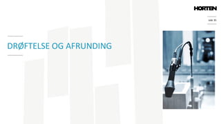 side 35
DRØFTELSE OG AFRUNDING
 