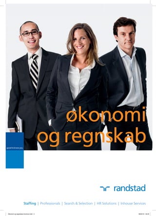?konomi
                                       og regnskab


?konomi og regnskabs brochure.indd 2             08/04/10 09.33
 