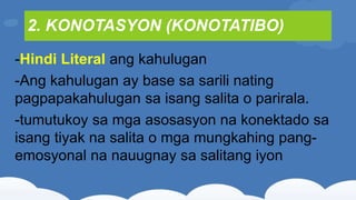 Konotasyon at Denotasyon.pptx