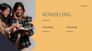 KONSELING
Konseling
Konseling
Konseling
Konseling
Konseling
kONSELING
 