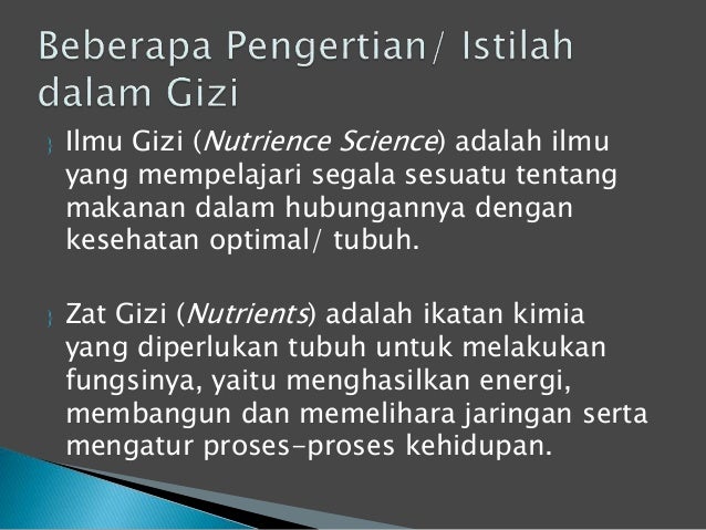 Konsep Dasar Ilmu Gizi Oleh Ibu Jumirah