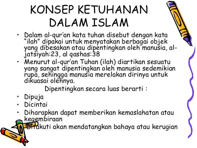 Konsep ketuhanan dalam islam Konsep ketuhanan dalam islam