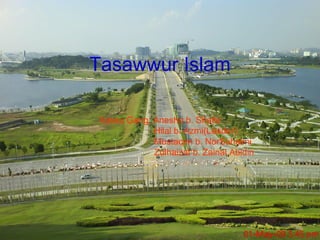Tasawwur Islam
Xaxau Gang: Anesha b. Shafie
Hilal b. Azmi(Leader)
Mustaqim b. NorSuhaimi
Zulhaizat b. Zainal Abidin
 
