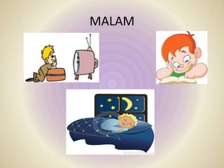 MALAM

 