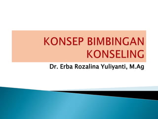 Dr. Erba Rozalina Yuliyanti, M.Ag
 
