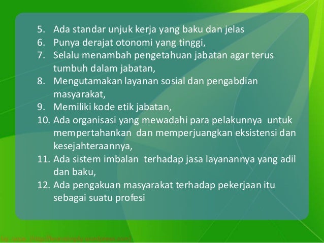 Konsep Dan Ciri Suatu Profesi